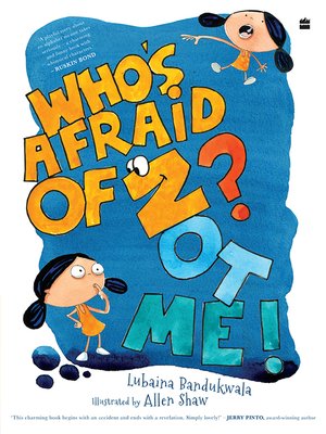 cover image of Whos Afraid of Z? Not Me!